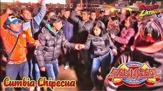 LA CUMBIA CHIPECUA  ESTRENO PERRON SONIDO SAMURAI  SN BERNARDINO CONTLA  LO NUEVO PARA EL 2019 [upl. by Hallett]