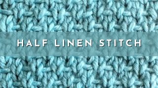 How to Knit the Half Linen Stitch  Knitting Stitch Pattern  English Style [upl. by Harv]