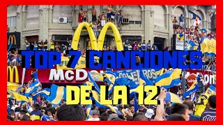 Top 7 CANCIONES de la 12😎 Hinchada de Boca EXPLOTA [upl. by Borman888]