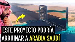 ¿Cómo un sólo megaproyecto en el DESIERTO está dejando sin efectivo a ARABIA SAUDITA [upl. by Ajidahk675]