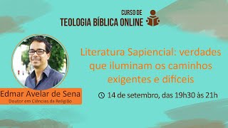 Literatura Sapiencial verdades que iluminam os caminhos difíceis  Teologia Bíblica Online [upl. by Velleman]