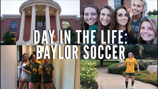 DAY IN THE LIFE  D1 STUDENTATHLETE  BAYLOR SOCCER [upl. by Ecerehs]