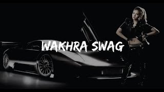 THE WAKHRA SONG LYRICS  JUDGEMENTALL HAI KYA THE WAKHRA SWAG  WAKHRA SWAG NI [upl. by Dorothi]