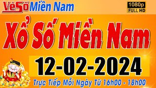 Trực Tiếp Xổ Số Miền Nam Hôm Nay Ngày 1222024  Kết Quả Xổ Số Miền Nam Hôm Nay Ngày 12 Tháng 2 [upl. by Diann678]