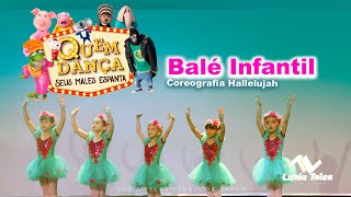 COREOGRAFIA HALLELUJAH  BALÉ INFANTIL [upl. by Alicia340]