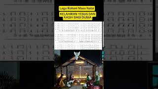 KELAHIRAN YESUS DAN KASIH BAGI DUNIA  Lagu Rohani Masa Natal [upl. by Nohsal119]