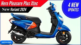 New Hero Pleasure Plus Xtec 2024 model Price Mileage Full Review  New changes specs  pleasure [upl. by Rehotsirk]