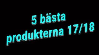 5 bästaroligaste produkterna 1718 enligt Larnö [upl. by Certie]