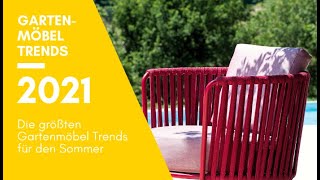 ▶ Gartenmöbel Trends 2021  GartenundFreizeitde [upl. by Eiramyma]