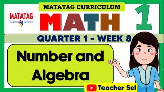 GRADE 1 MATH 1 QUARTER 1 WEEK 8 MATATAG  NUMBERS AND ALGEBRA [upl. by Docile]