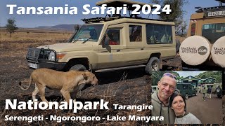 Unvergessliche Tansania Safari 2024 Tarangire Serengeti Ngorongoro Crater amp Lake Manyara [upl. by Rani]