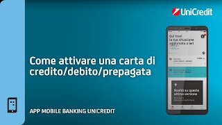 App Mobile Banking Come attivare una Carta di CreditoDebitoPrepagata [upl. by Adlar]