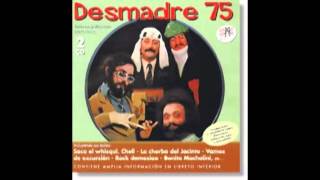 DESMADRE 75  Caperucito Rodriguez SPANISH FREAK [upl. by Ugo]