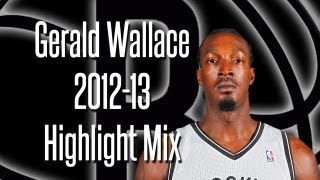 Gerald Wallaces Highlight Mix 1213 [upl. by Oirrad]