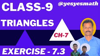 EX 73  CLASS 9 TRIANGLES  CH7  CBSE  yesyesmath NCERT CLASS 9 MATHS IN TAMIL [upl. by Eanar876]