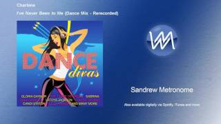 Charlene  Ive Never Been to Me  Dance Mix  Rerecorded [upl. by Halford104]