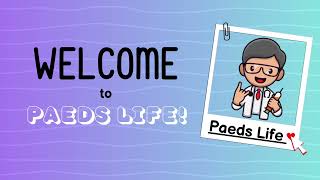 Paeds Life Intro [upl. by Oicaroh347]