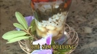 Chè Sâm Bổ Lượng  Xuân Hồng [upl. by Zetnas]