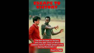 ESCAPE TO VICTORY movie film brian game [upl. by Nohsyar957]