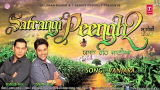 Harbhajan Mann New Song Vanjaara  Satrangi Peengh 2 [upl. by Ardnu]