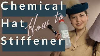 How to stiffen felt with chemical stiffener  Millinery Technique [upl. by Anoirb]