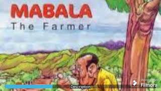 Mabala the farmer book analysis by Teacher Hassan Lemunje Official Video [upl. by Chatwin]