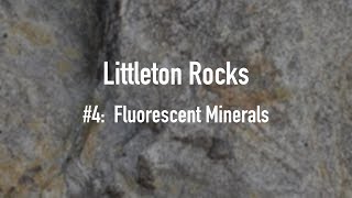 Littleton Rocks 4 Fluorescent Minerals [upl. by Mcnamee]