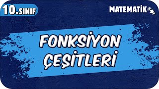 Fonksiyon Çeşitleri  Fonksiyonlarda Dört İşlem  10Sınıf Matematik 2025 [upl. by Adnerak743]