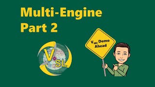 Multi Engine Basics  Part 2 [upl. by Delwyn]