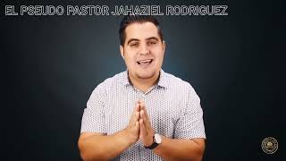 El Pseudo Pastor Jahaziel Rodríguez y sus herejías sobre el supuesto infierno [upl. by Liatnahs]