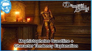 Mephistopheles Questline  Character Tendency Explanation Guide  Demons Souls Remake 4k HDR [upl. by Neira]