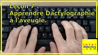 Leçon 7  Apprendre Dactylographie à l’aveugle Cours de Dactylographie [upl. by Vander]