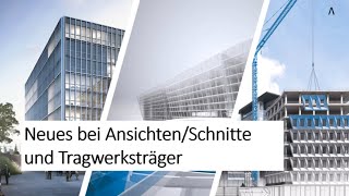 Neues In Allplan 2023  Ansichten Schnitte und Tragwerksträger [upl. by Lekcar]