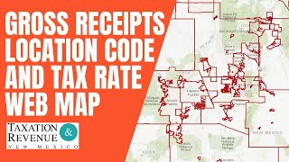 Gross Receipts Location Code and Tax Rate Web Map [upl. by Lletnuahs]