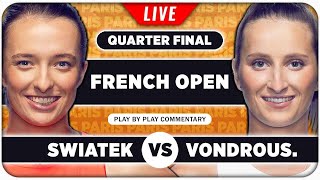 SWIATEK vs VONDROUSOVA • French Open 2024 QF • LIVE Tennis Watchalong Stream [upl. by Lundell]