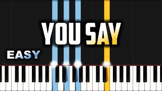 Lauren Daigle  You Say  EASY PIANO TUTORIAL BY Extreme Midi [upl. by Ramoh]