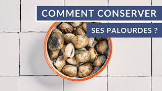 Comment conserver ses palourdes [upl. by Rabjohn188]