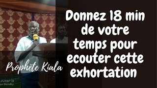 INSTANT DE PRIÈRE ET DEXHORTATION AVEC LE PROPHÈTE KIALA [upl. by Wallace]