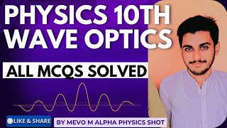 MCQS of General Wave Properties Physics class 10 chapter 10 Wave Optics Mcqs [upl. by Pietrek]