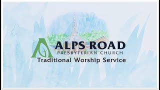 10272024 Traditional Worship Service 1100 AM Alps Road Presbyterian Church [upl. by Tenaej372]