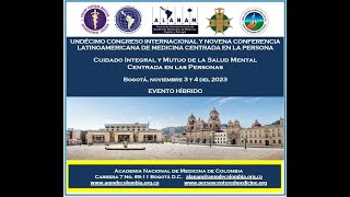 11° Congreso Internacional y 9na Jornada Latinoamericana de Medicina Centrada en la Persona [upl. by Neitsirhc]