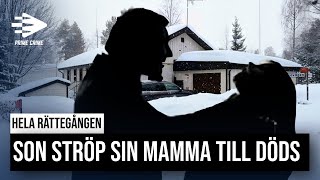 SON STRÖP SIN MAMMA TILL DÖDS  HELA RÄTTEGÅNGEN [upl. by Aprilette]