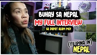 MY FULL INTERVIEW SA DAPAT ALAM MO BUHAY SA NEPAL SEGMENT FILIPINA IN NEPAL [upl. by Zenas]