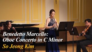 Marcello Oboe Concerto in C Minor  So Joeng Kim [upl. by Natelson]