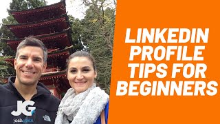 LinkedIn Profile  Top Linkedin Tips for Beginners [upl. by Airdnat152]