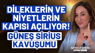 Dünyanın Kaderi Yazılıyor GüneşSirius Kavuşumu Neleri Getirecek  Astroloji Gurusu [upl. by Bab]