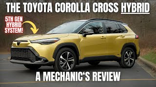 Should You Buy a Toyota Corolla Cross HYBRID Did You Know That Its 5th Gen Hybrid System [upl. by Reider]