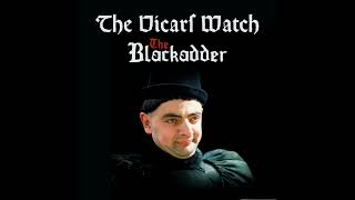 60 The Vicars Watch The Blackadder the Archbishops new clothes [upl. by Alyl]