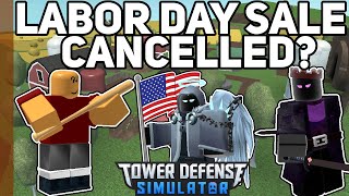 Labor Day Sale Cancelled  Tower Defense Simulator Roblox [upl. by Earissed]