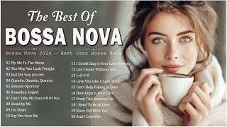 Best Bossa Nova Cool Music 💎 Best Collection Jazz Bossa Nova Songs  Bossa Nova Covers 2024 [upl. by Cioffred]